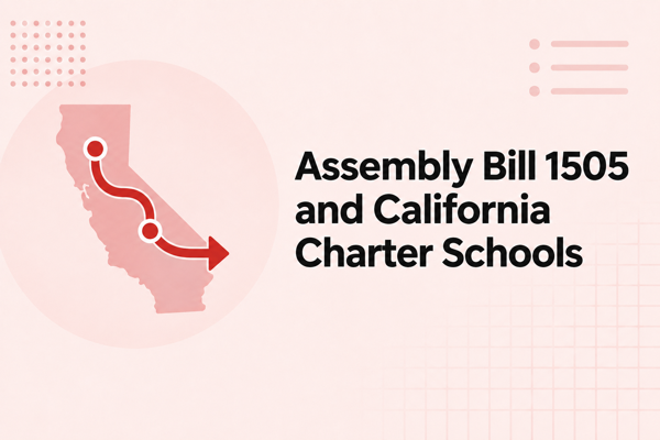 Assembly Bill 1505 and California Charters