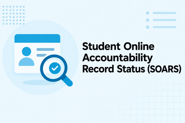 Student Online Accountability Record Status (SOARS)