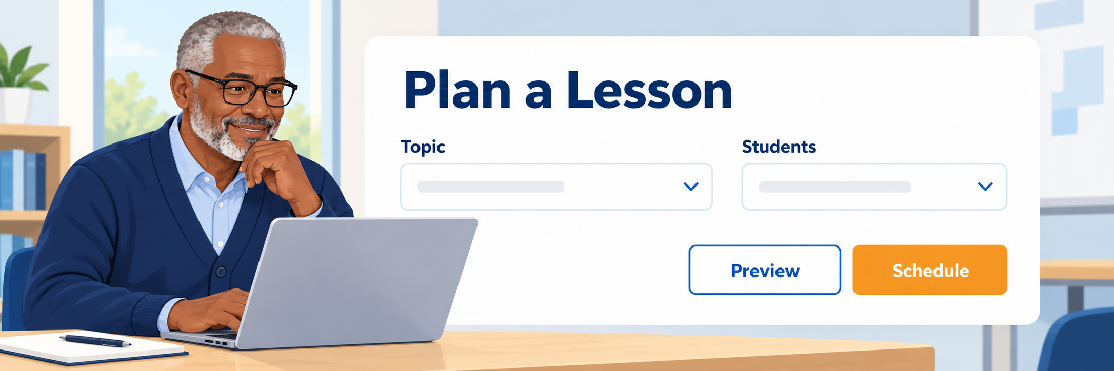 Illustrative lesson-planning view with a 60-year-old African American male teacher selecting a topic, level, students, and Schedule.