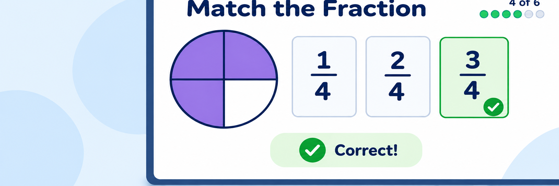 Illustrative student completing a fictional fraction card with immediate feedback and progress.
