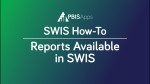 Reports Available in SWIS