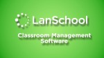 LanSchool: Introduction to Classroom Management Software