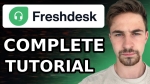 Complete Freshdesk Tutorial For Beginners (2024) | How to Use Freshdesk Customer Service &amp; Ticketing