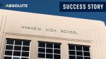 Customer Success Story: Anaheim Union High School District