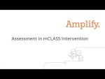 mCLASS Intervention Assessments