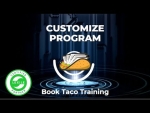 Book Taco Training - Customize Program