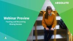 Tracking and Recovering Missing Devices with Absolute | Webinar Preview