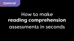 How to make reading comprehension assessments in seconds with Passages ?