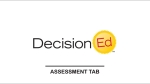 DecisionEd - Assessment Tab