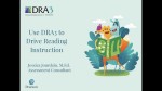 Using DRA3 to Drive Reading Instruction