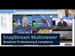 SnapStream&#039;s New Multi-viewer