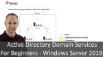 Active Directory Domain Services For Beginners - Windows Server 2019