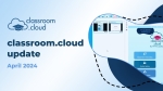 classroom.cloud April 2024