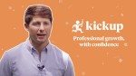 KickUp: Professional growth, with confidence