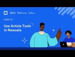 How to Use Article Tools in Newsela