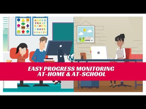 Easy Progress Monitoring Solution for learning At-Home and At-School