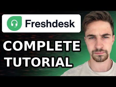 Complete Freshdesk Tutorial For Beginners (2024) | How to Use Freshdesk Customer Service &amp; Ticketing