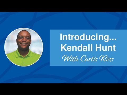 Introducing...Kendall Hunt!