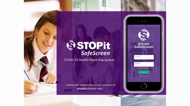 STOPit SafeScreen COVID-19 Health Reporting System Overview