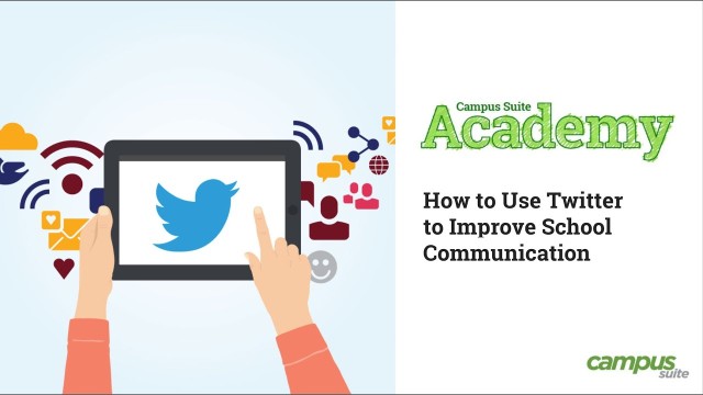 How to Use Twitter to Improve School Communication