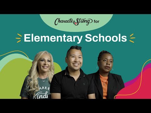 How CharacterStrong Strengthens Culture - Elementary Testimonials