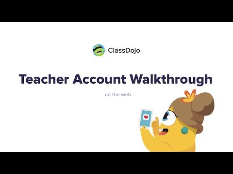 ClassDojo Teacher Account Walkthrough (web)
