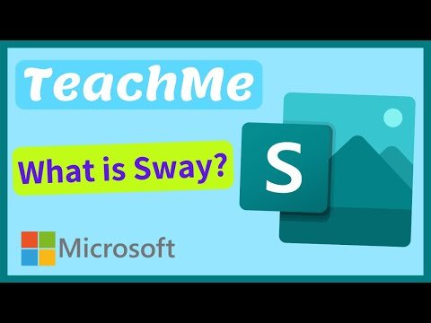 What is Microsoft Sway