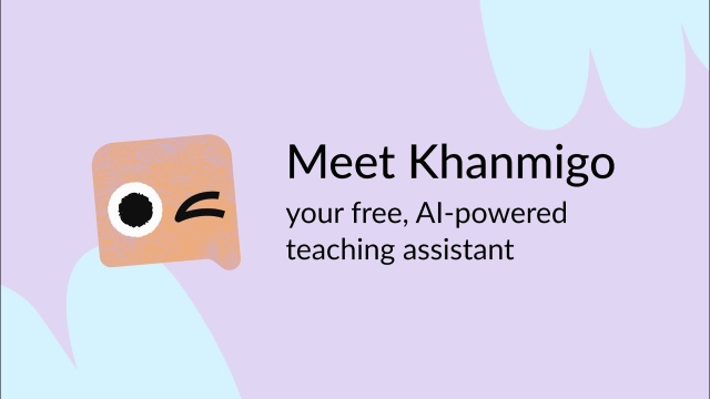 The free, time-saving teaching tool you&#039;ve been looking for - Khanmigo!