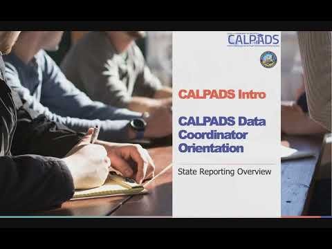 CALPADS Into - Module A - Intro &amp; Statewide Education Data Systems