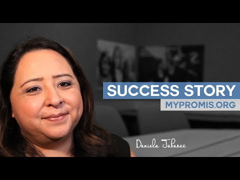 PROMIS Success Story: Daniela Tabarez