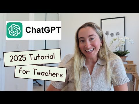 ChatGPT Tutorial for Teachers 2025 | Learn How to Use ChatGPT as a Teacher | Tech Tips for Teachers