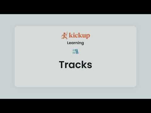 KickUp Learning: Enhancements to Tracks for PD Attendance Reporting