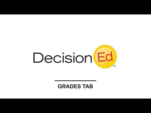 DecisionEd - Grades Tab