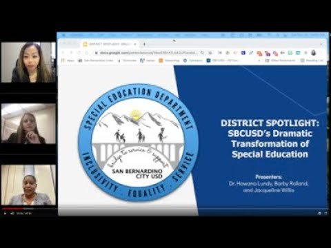 District Spotlight: San Bernardino Explains Their Dramatic Transformation of Special Education