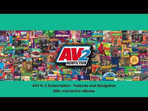 AV2 K–2 Nonfiction Subscription - Features &amp; Navigation