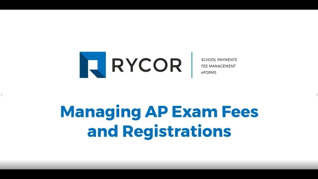 Introducing AP Exam Registration and Payment With RYCOR