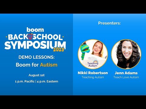 Demo Lessons: Boom for Autism - Boom Learning Symposium 2023