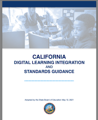 California Digital Learning Integration and Standards Guidance
